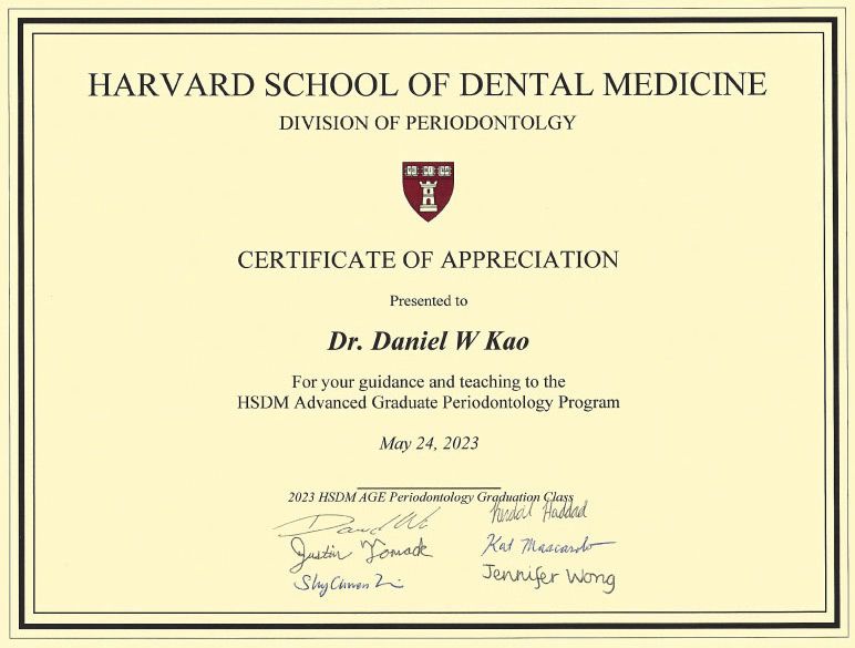 Harvard School of Dental Medicine Certificate of Appreciation presented to Dr. Daniel W Kao